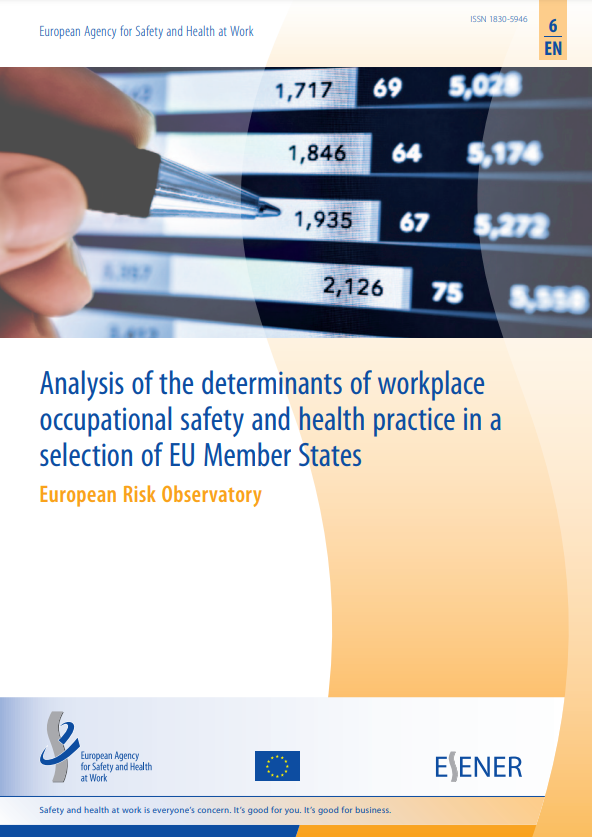 Analysis of the determinants of workplace occupational safety and health practice in a selection of EU Member States