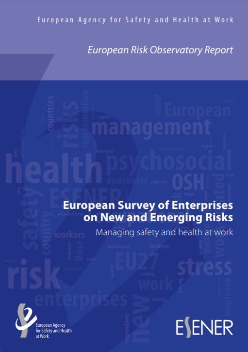 European Survey of Enterprises on New and Emerging Risks - Managing safety and health at work