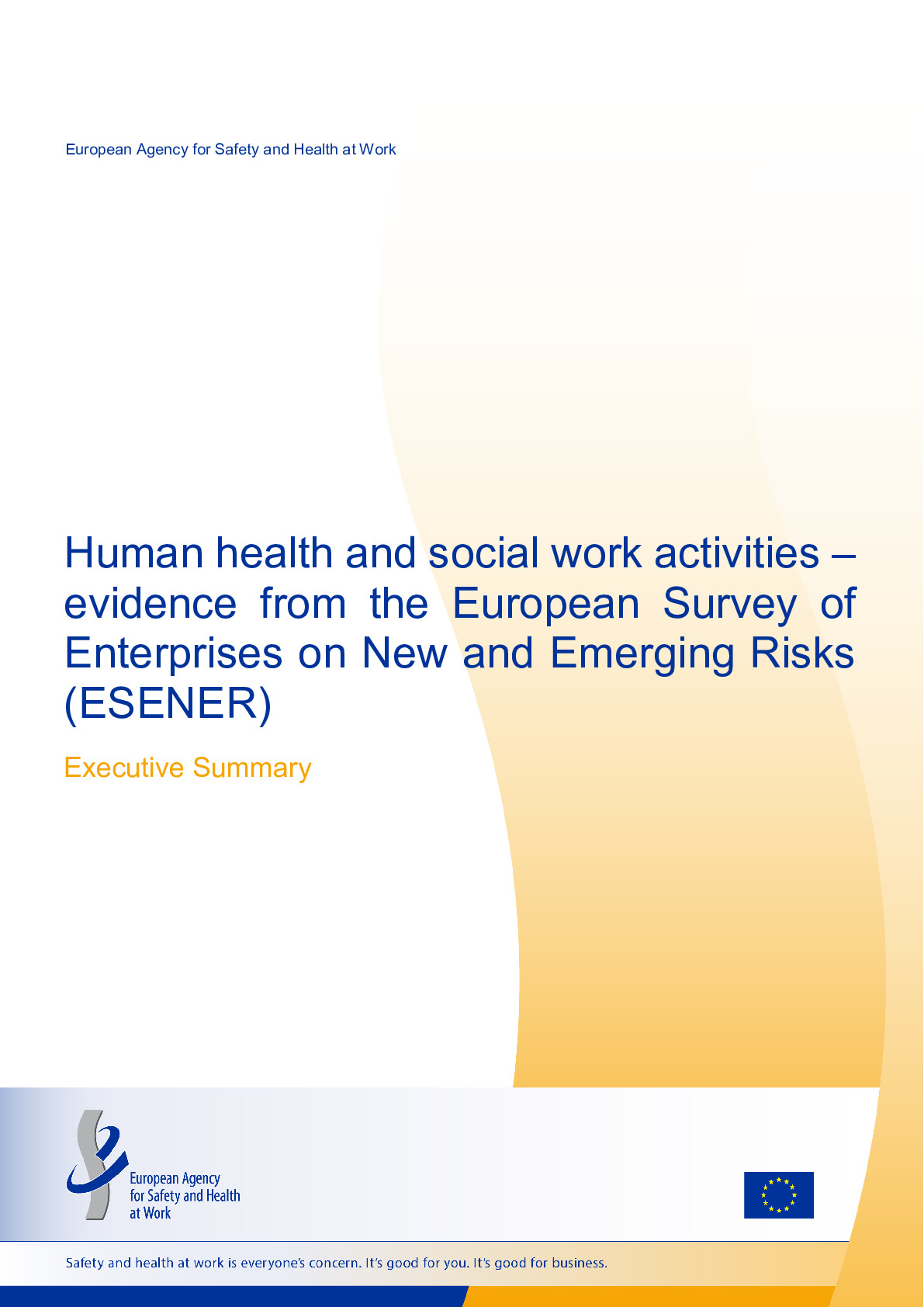 Human health and social work activities – evidence from the European Survey of Enterprises on New and Emerging Risks (ESENER)