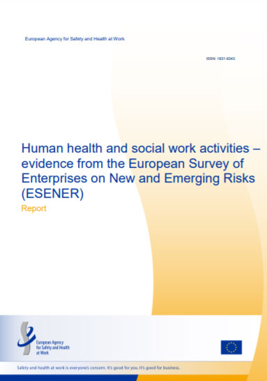 Human health and social work activities – evidence from the European Survey of Enterprises on New and Emerging Risks (ESENER)