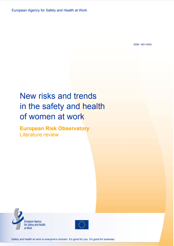 New risks and trends in the safety and health of women at work