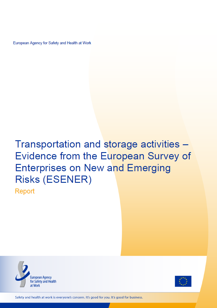 Transportation and storage activities – Evidence from the European Survey of Enterprises on New and Emerging Risks (ESENER)