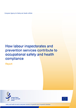 Cover of How labour inspectorates and prevention services contribute to occupational safety and health compliance report