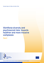 Cover of Workforce diversity and psychosocial risks: towards healthier and more inclusive workplaces