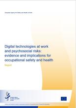 Cover of the report Digital technologies at work and psychosocial risks: evidence and implications for occupational safety and health