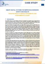 Cover of the case study Assisted reality device for remote OSH assessments and audit: smart digital systems for improving workers' safety and health