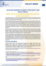 Cover of the policy brief Involving workers to boost their safety and health impact: smart digital systems for improving workers’ safety and health 