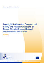 Cover of Summary - Foresight study – Climate change implications on OSH